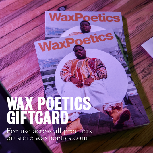The Wax Poetics gift card